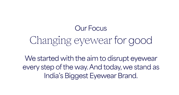 Our focus