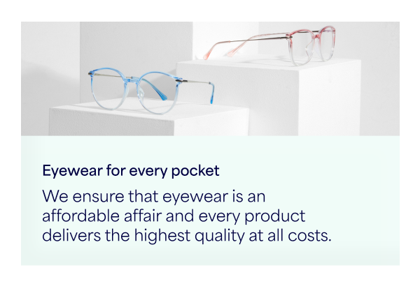 Eyewear for every pocket