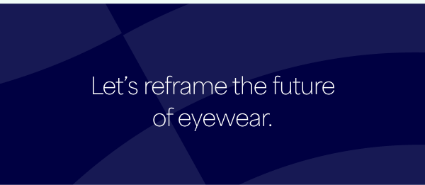 Future of eyewear